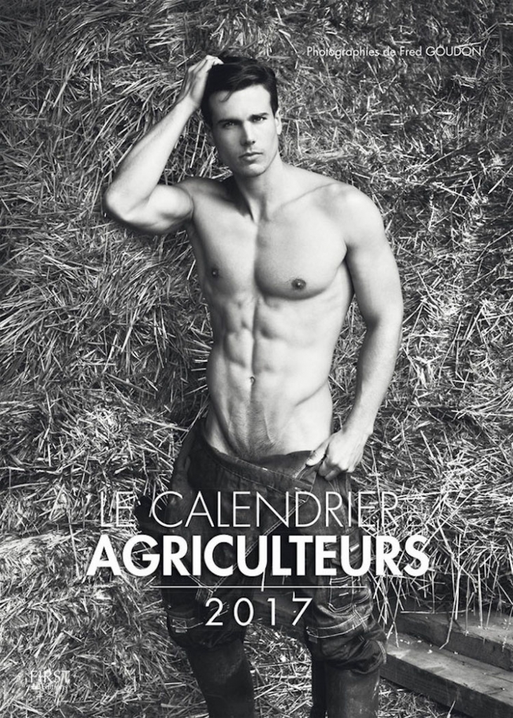 Sexy French Farmers Pose for Shirtless 2017 Calendar My Modern Met