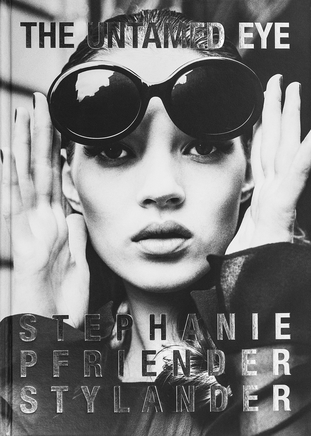 Stephanie Pfriender Stylander - Untamed Eye