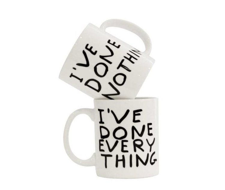 David Shrigley I've Done Everything Mug