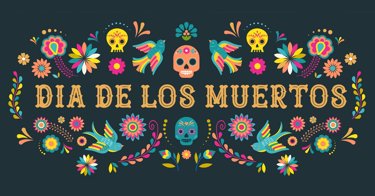 Exploring Day Of The Dead Traditions And The Dia De Los Muertos History