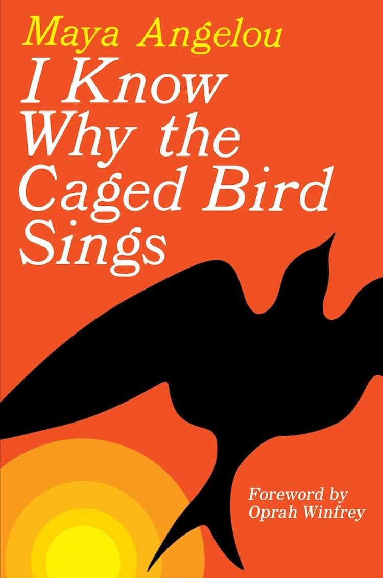 I Know Why the Caged Bird Sings by Maya Angelou