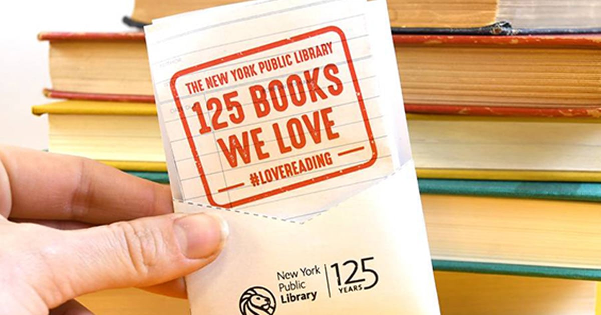 NYPL Releases List of 125 Favorite Books to Honor 125th Anniversary