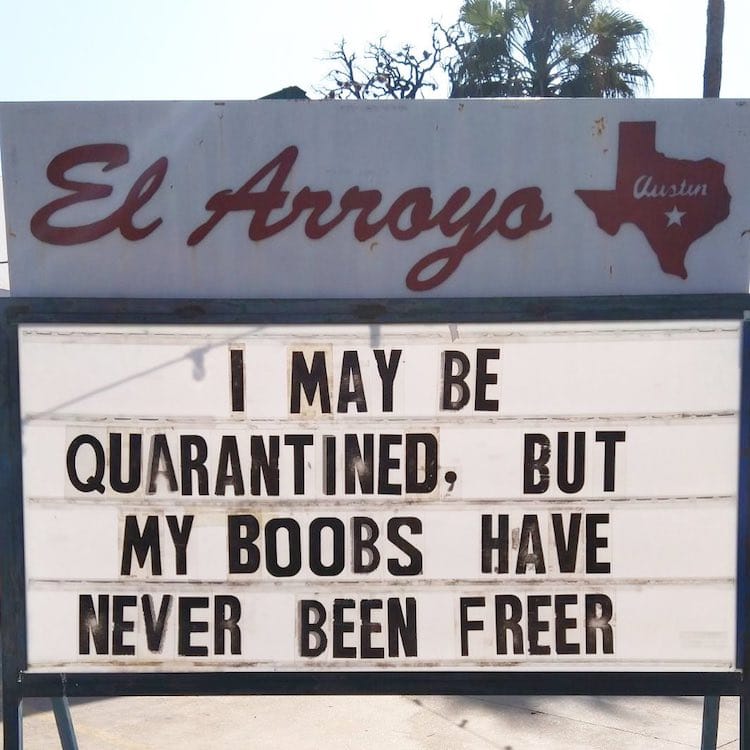 Funny Signs by El Arroyo Restaurant