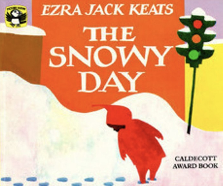 The Snowy Day by Ezra Jack Keats