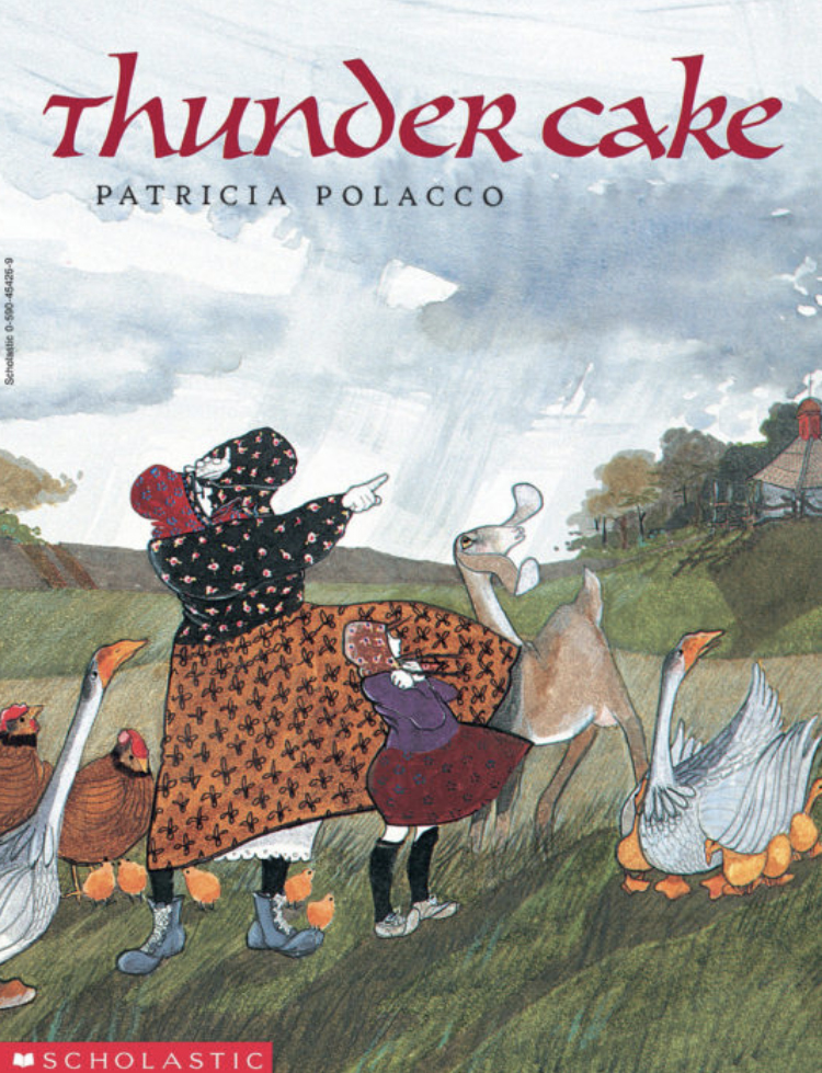 Thunder Cake Patricia Polacco