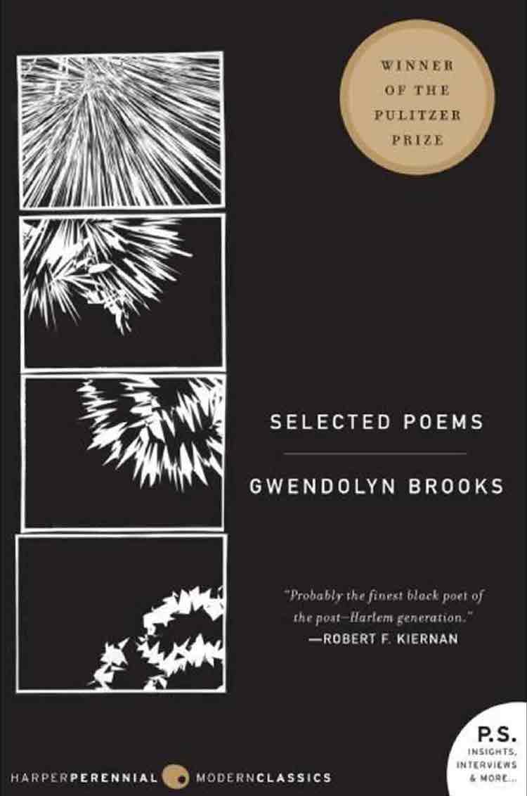 Selected Poems by Gwendolyn Brooks