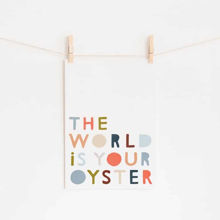 World is Your Oyster Inspirational Poster 