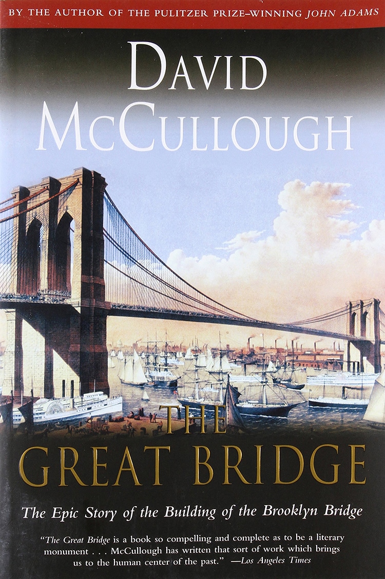 The Great Bridge- The Epic Story of the Building of the Brooklyn Bridge