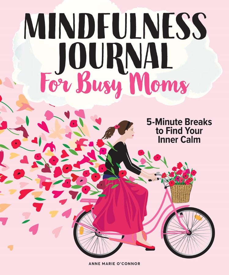 Mom Mindfulness Journal