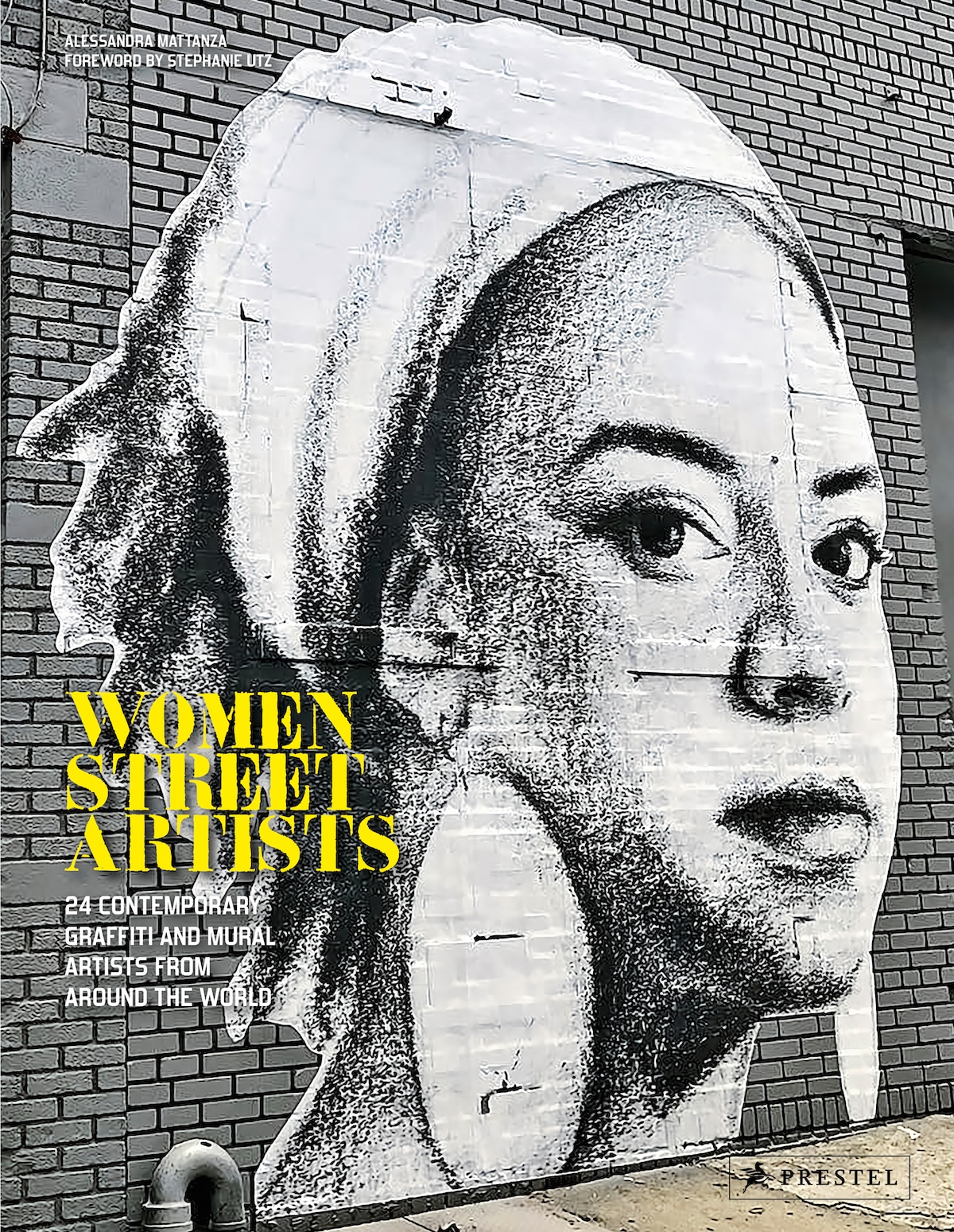 Women Street Artists by Alessandra Mattanza