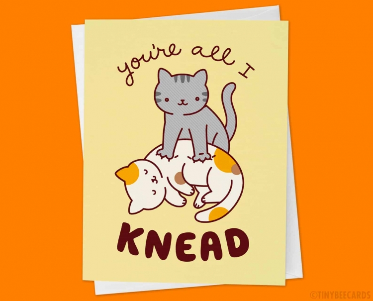 "You're all I knead" funny valentine's day card