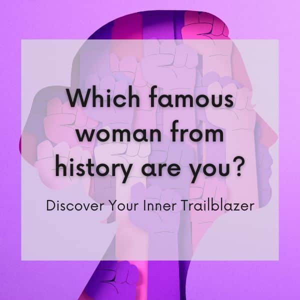 Famous Woman Personality Quiz