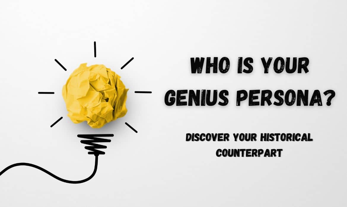 Which Genius from History Are You?
