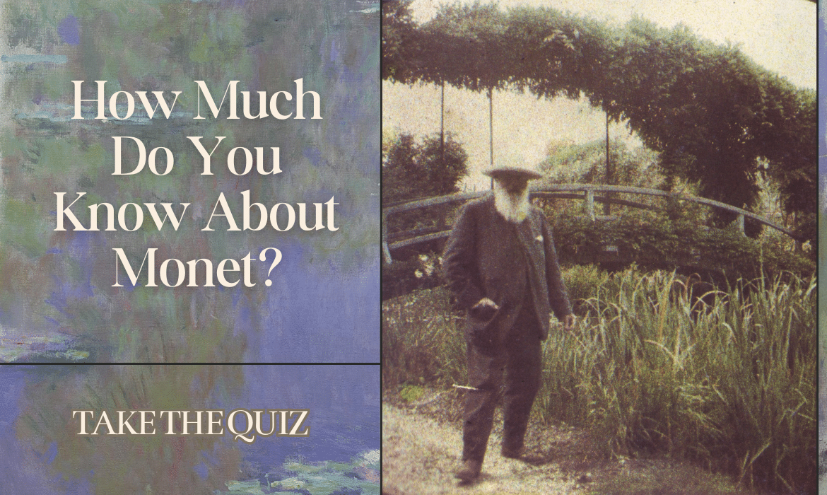 Claude Monet Quiz