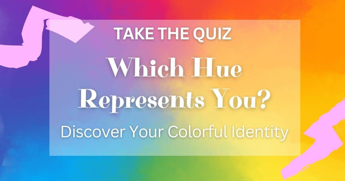 Take the Quiz to See Which Color Matches Your Personality