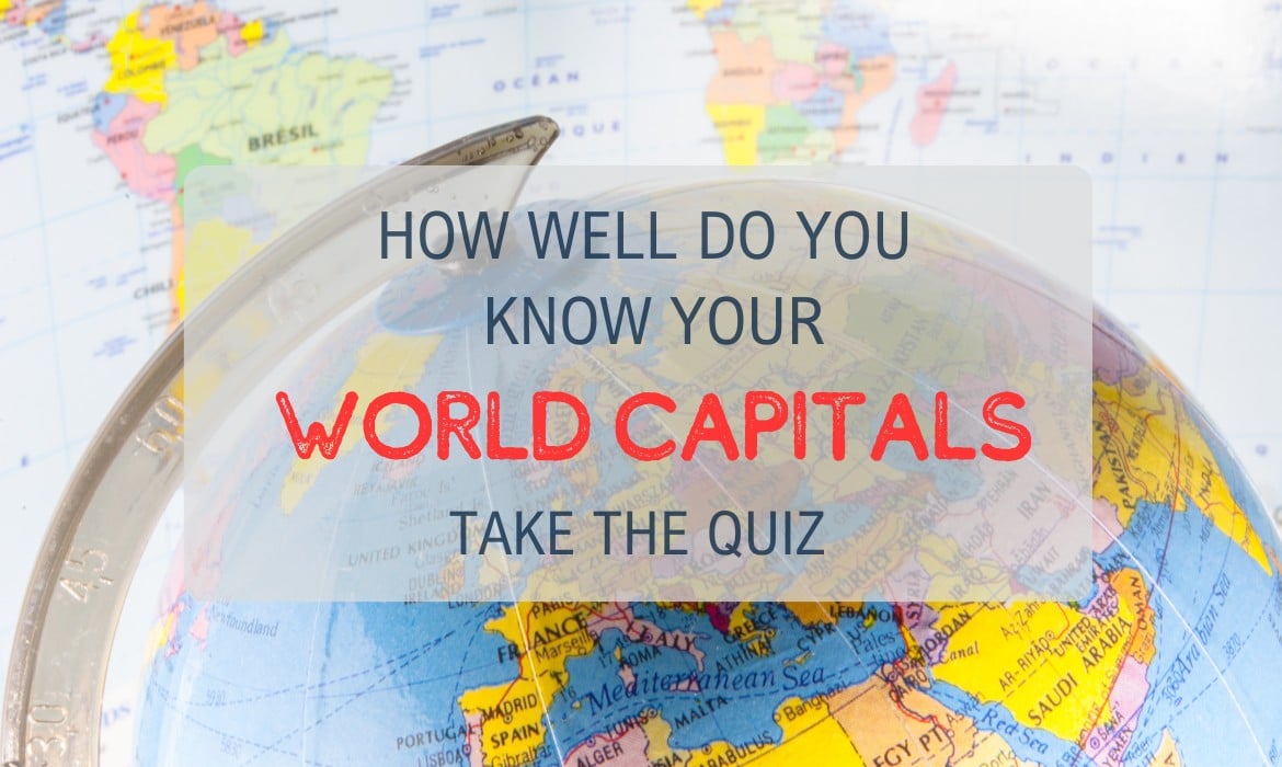 World Capitals Geography Quiz