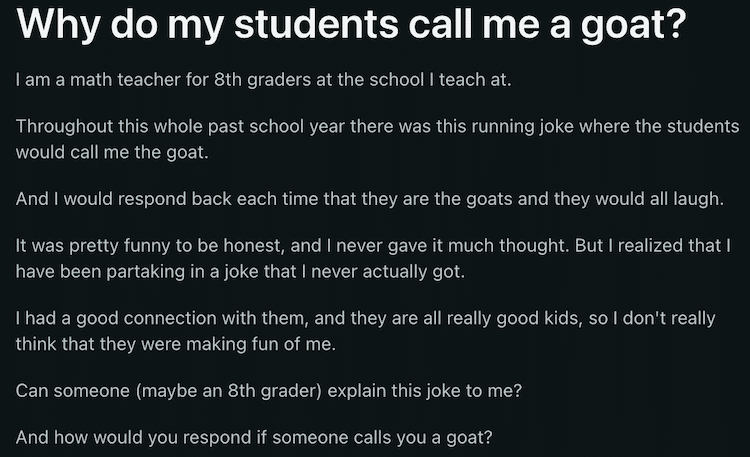 Teacher Doesn't Know Why She's Called G.O.A.T.
