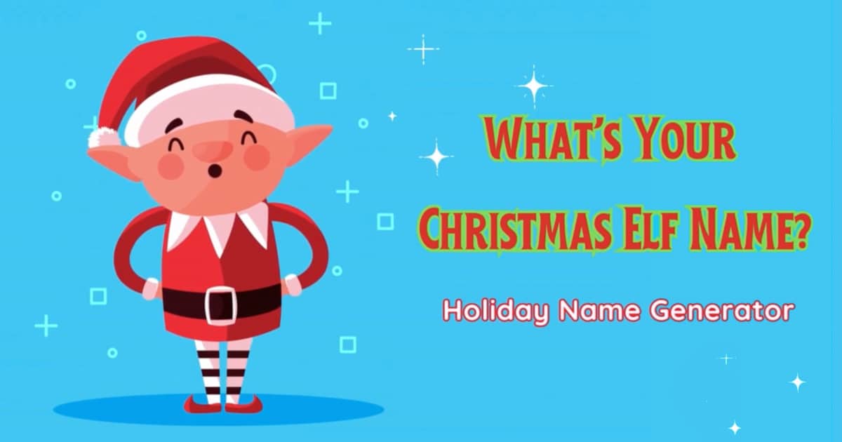 Get Into the Holiday Spirit and Discover Your Christmas Elf Name [Quiz]