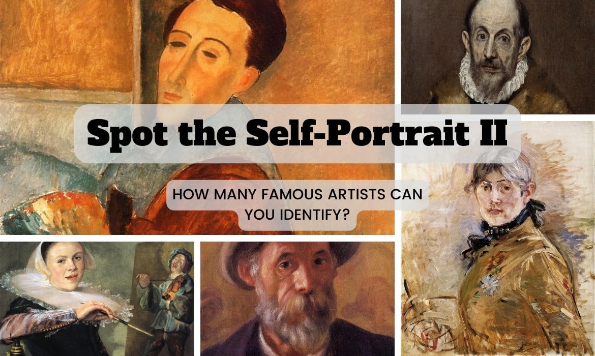 Spot the Self Portrait II: Test Your Art History Knowledge