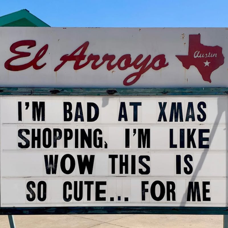 El Arroyo Restaurant Marquee Signs