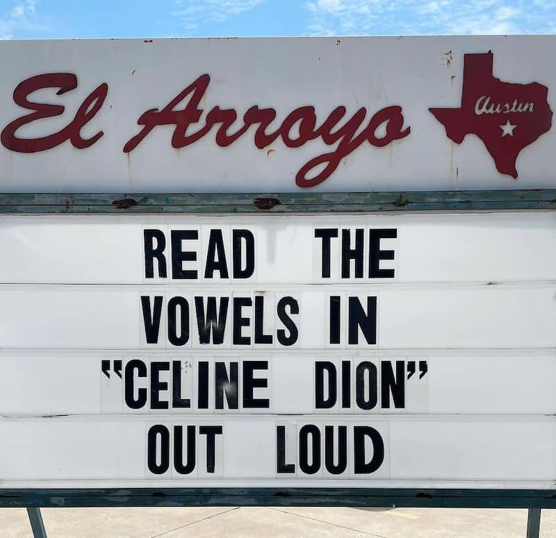 El Arroyo Restaurant Marquee Signs