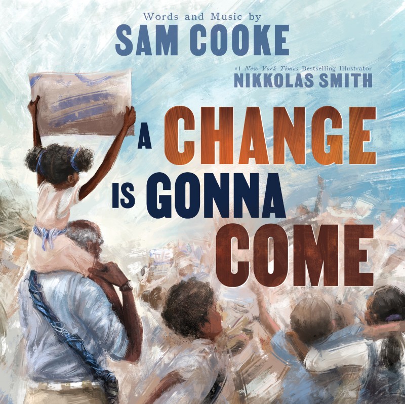 "A Change is Gonna Come" by Nikkolas Smith